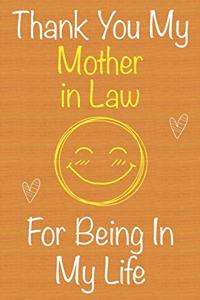 Thank You My Mother in Law For Being In My Life