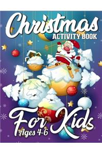 Christmas Activity Book For Kids Ages 4-6