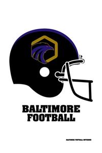 Baltimore Football Notebook