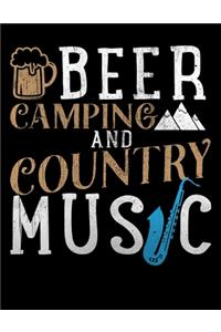 Beer Camping and Country Music