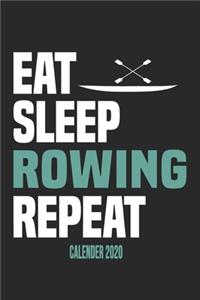 Eat Sleep Rowing Repeat Calender 2020