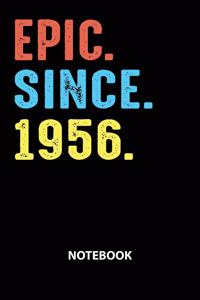 Epic Since 1956 Notebook