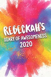 Rebeckah's Diary of Awesomeness 2020