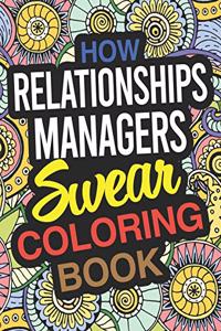 How Relationship Managers Swear Coloring Book