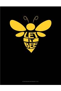 Let It Bee