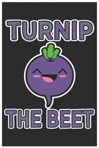 Turnip The Beet