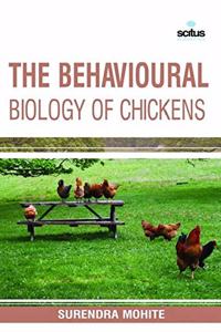 Behavioural Biology of Chickens
