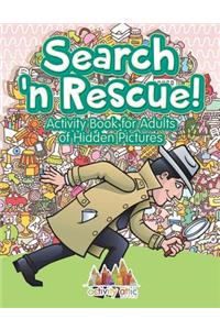 Search n' Rescue Activity Book for Adults of Hidden Pictures