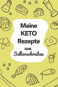 Meine Keto Rezepte zum Selberschreiben