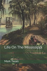 Life On The Mississippi