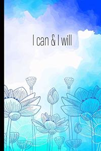 I Can And I Will