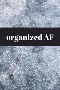 Organized AF