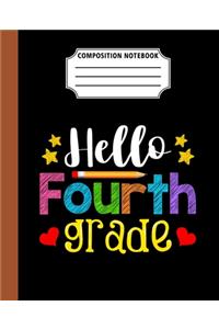 Composition Notebook Hello Fourth Grade