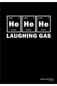 He He He Laughing Gas