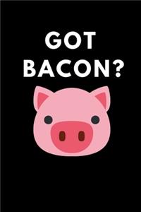 Got Bacon?