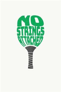 No Strings Attached