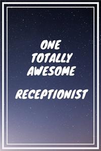 One Totally Awesome Receptionist