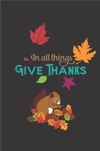 In All Things Give Thanks