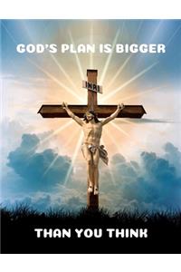 God Plan Is Bigger Than You Think - Blank Lined Notebook With Premium Quality Pages