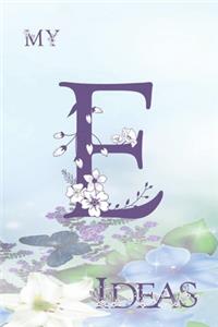 My E Ideas