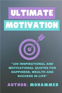 Ultimate Motivation