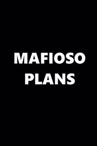 2020 Weekly Planner Funny Humorous Mafioso Plans 134 Pages