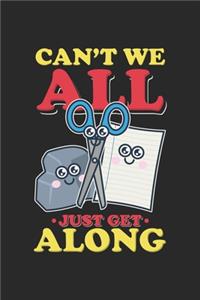 Can't We All Just Get Along: Funny Cool Humanity Journal - Notebook - Workbook - Diary - Planner - 6x9 - 120 Dot Grid Pages - Cute Unique Gift For School Kids, Humanity And Peac