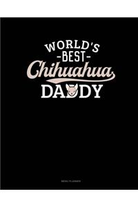 World's Best Chihuahua Daddy