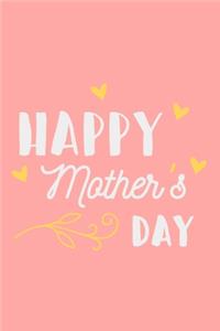 Happy Mother's Day