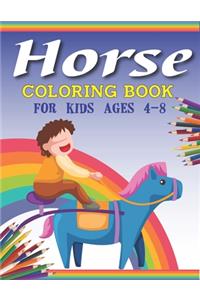 Horse Coloring Book For Kids Ages 4-8