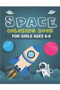Space Coloring Book for Girls Ages 6-8