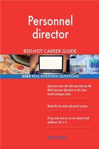 Personnel director RED-HOT Career Guide; 2583 REAL Interview Questions