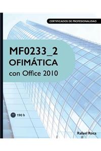 Mf0233_2 Ofimática Con Office 2010