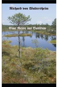 Eine Reise ins Baltikum