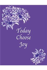 Today Choose Joy