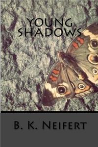 Young Shadows