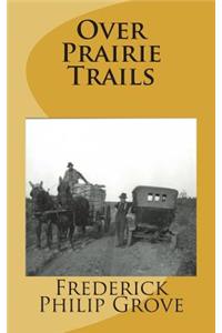Over Prairie Trails