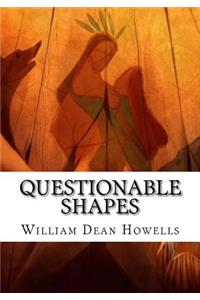 Questionable Shapes