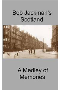 Bob Jackman's Scotland