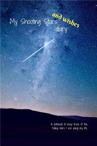 My Shooting Stars and Wishes Diary