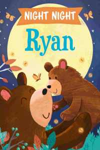 Night Night Ryan