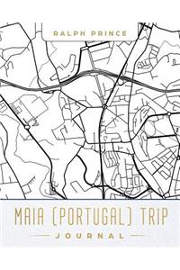 Maia (Portugal) Trip Journal