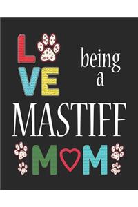 Love Being a Mastiff Mom