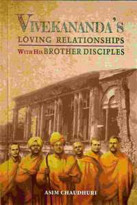 Vivekananda's Loving Relationships with His Brother Disciples