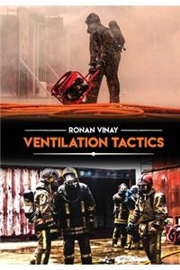 Ventilation Tactics