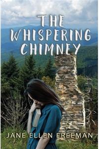 Whispering Chimney