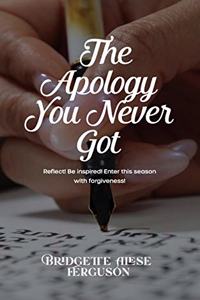 Apology You Never Got