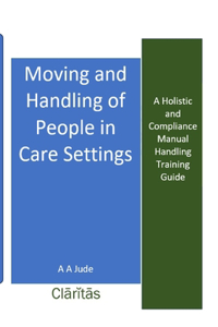 Moving and Handling of People in Care Settings