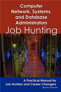 Computer Network, Systems, and Database Administrators