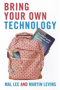 Bring Your Own Technology